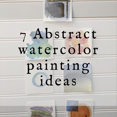 7 Abstract Watercolor Painting Ideas